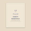 Thirty Mornings journal cover: A Practice from the Meditations of Marcus Aurelius, by Philosophers Quill